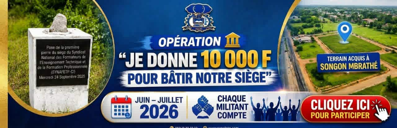 Opération : Je donne 10 000 FCFA pour bâtir notre siège | Juin à Juillet 2026